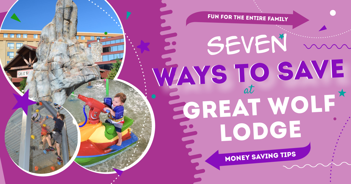 https://www.mommysfabulousfinds.com/wp-content/uploads/2023/08/7-ways-to-save-at-great-wolf-lodge.jpg